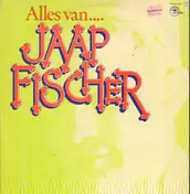 Jaap Fischer - Alles Van....