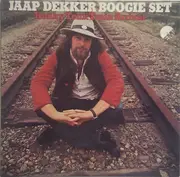 LP - Jaap Dekker Boogie Set - Honky Tonk Train Arrival