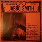 LP - Jabbo Smith - The Trumpet Ace Of The Twenties - Volume One