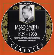 Jabbo Smith And His Rhythm Aces - 1929-1938