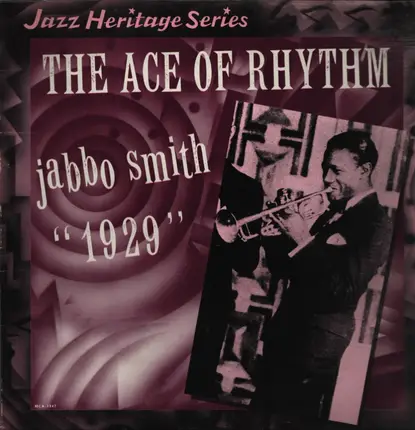 Jabbo Smith - The Ace Of Rhythm "1929"