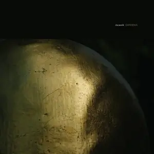Jacaszek - Gardenia