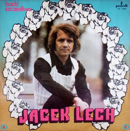 Jacek Lech - Bądź Szczęśliwa
