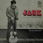 LP - Jack Grunsky - The Way I Want To Live - JACK'S ANGELS