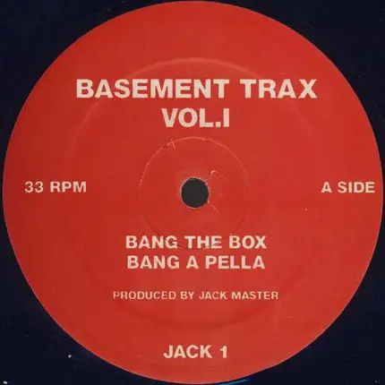 Jack Master - Basement Trax Vol.I