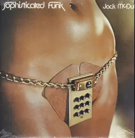 Jack McDuff - Sophisticated Funk