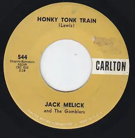 Jack Melick - Honky Tonk Train / Marie