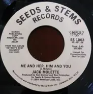 Jack Molette / Bob Hoskins - Me And Her, Him And You / Something's Wrong In Dallas