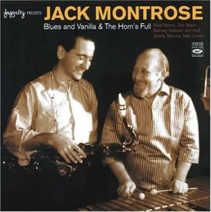 Jack Montrose - Blues and Vanilla & the..