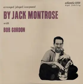 Jack Montrose - Arranged/Played/Composed