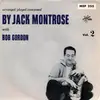 7inch Vinyl Single - Jack Montrose With Bob Gordon - Arranged / Played / Composed By Jack Montrose With Bob Gordon Vol. 2