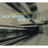 Jack Mouse Group - Range Of Motion