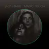 LP - Jack Name - Magic Touch