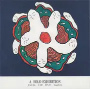 CD - Jack Or Jive Lights - A Solo Exhibition