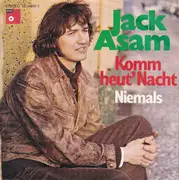 7inch Vinyl Single - Jack Asam - Komm Heut' Nacht