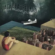 Jack Beauregard - The Magazines You Read