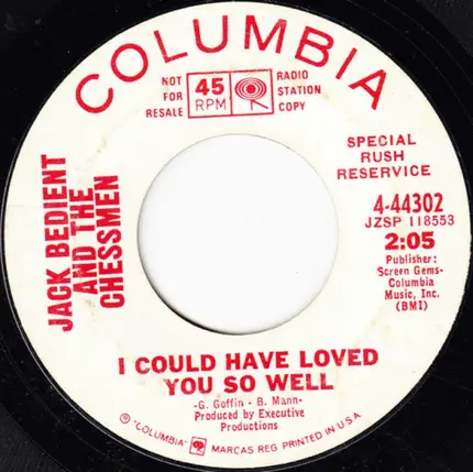 Jack Bedient & The Chessmen - I Could Have Loved You So Well