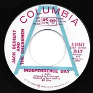 Jack Bedient & The Chessmen - Independence Day / My Prayer
