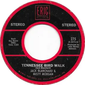 Jack Blanchard & Misty Morgan - Tennessee Bird Walk / Help Me Make It Through The Night