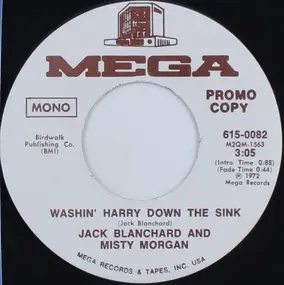 Jack Blanchard & Misty Morgan - Washin' Harry Down The Sink