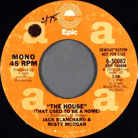 Jack Blanchard & Misty Morgan - The House (That Used To Be A Home)