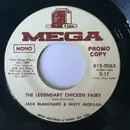 7inch Vinyl Single - Jack Blanchard & Misty Morgan - The Legendary Chicken Fairy