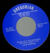 Jack Bowers - Walk out backwards / My brother's wife