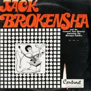 LP - Jack Brokensha - Jack Brokensha And His Concert Jazz Quartet Featuring The Baroque-Adelics