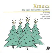 CD - Jack Brokensha Quartet , Bess Bonnier , Paul Keller , Jim Ryan - Xmazz