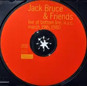 CD - Jack Bruce And Friends - Live At Bottom Line, N.Y.C. March 19th, 1980