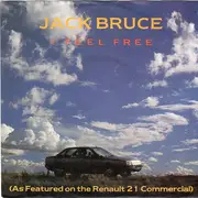 7inch Vinyl Single - Jack Bruce - I Feel Free
