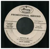 Jack Casden - Notice Me / If I Had A Little Time