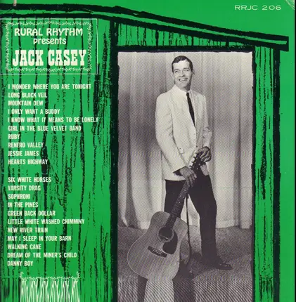 Jack Casey - Rural Rhythm Presents Jack Casey