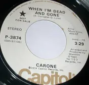 Jack Carone - When I'm Dead And Gone