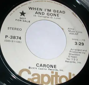 Jack Carone - When I'm Dead And Gone