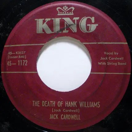 Jack Cardwell - The Death Of Hank Williams