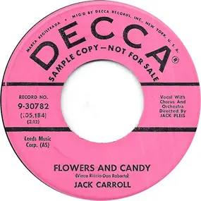 Jack Carroll - Flowers And Candy