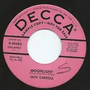 7inch Vinyl Single - Jack Carroll - Moonlight