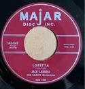 7inch Vinyl Single - Jack Carroll - Loretta / Stealin'