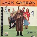 LP - Jack Carson Featuring The Vikings With Betty Munro - Jack Carson Sings Favorite College Songs