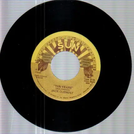 Jack Clement - Ten Years