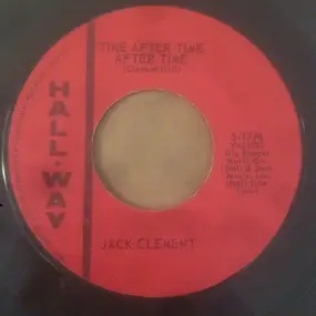 Jack Clement - Time After Time/My Voice Is Changing