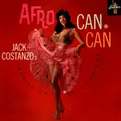Jack Costanzo - Afro Can-Can