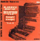 The Blues - Barrel House Blues And Boogie Woogie Vol 1