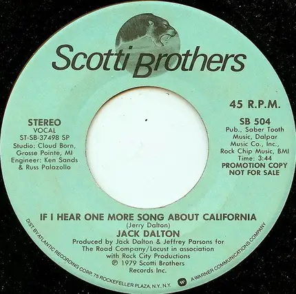 Jack Dalton - If I Hear One More Song About California