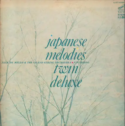 Jack De Mello & Nino Rosso - Japanese Melodies Twin Deluxe