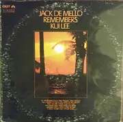LP - Jack De Mello - Jack De Mello Remembers Kui Lee - Still Sealed