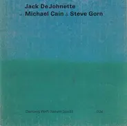 Jack DeJohnette W/ Michael Cain & Steve Gorn - Dancing with Nature Spirits