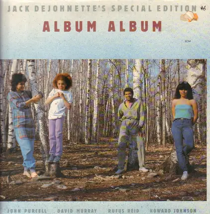 Jack DeJohnette's Special Edition - Album Album