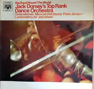 Jack Dorsey's Top Rank Dance Orchestra - Big Band Round The World